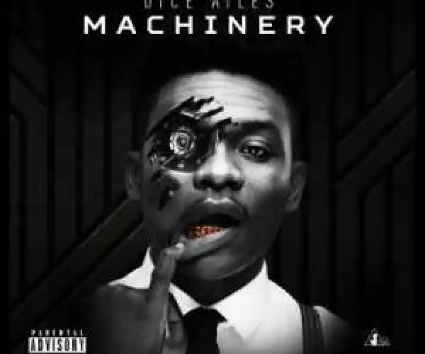 Dice Ailes - Machinery